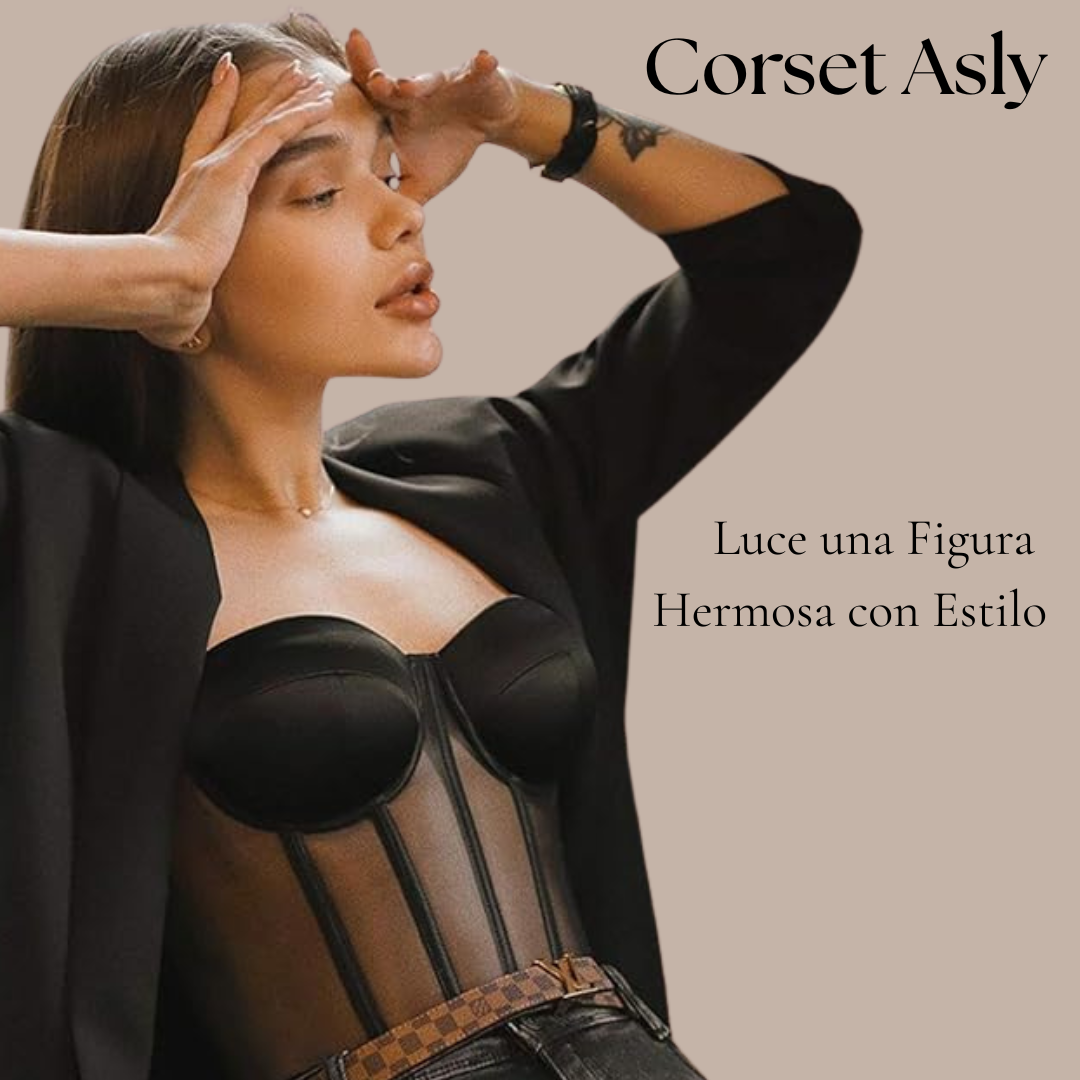 Corset Asly™ - LUCE UNA FIGURA HERMOSA CON ESTILO